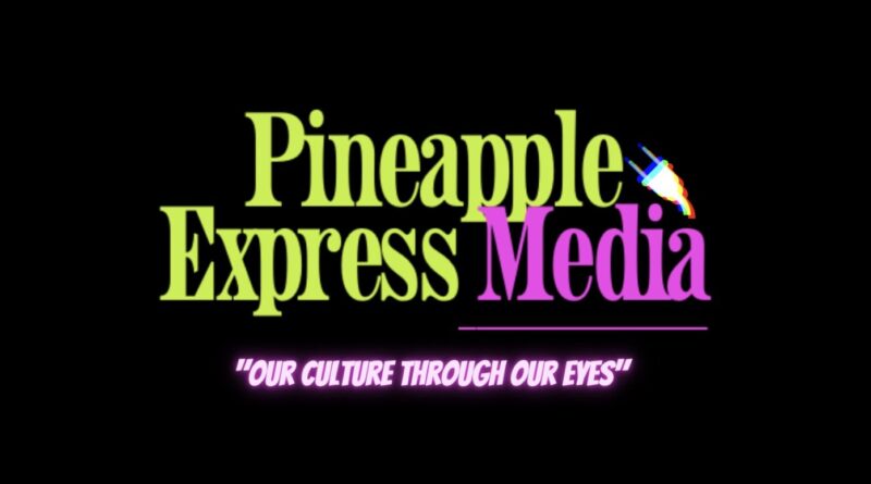 Pineapple Express Media