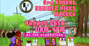 3rd Annual Summer Vibes Market (Aug. 26, 11am)
