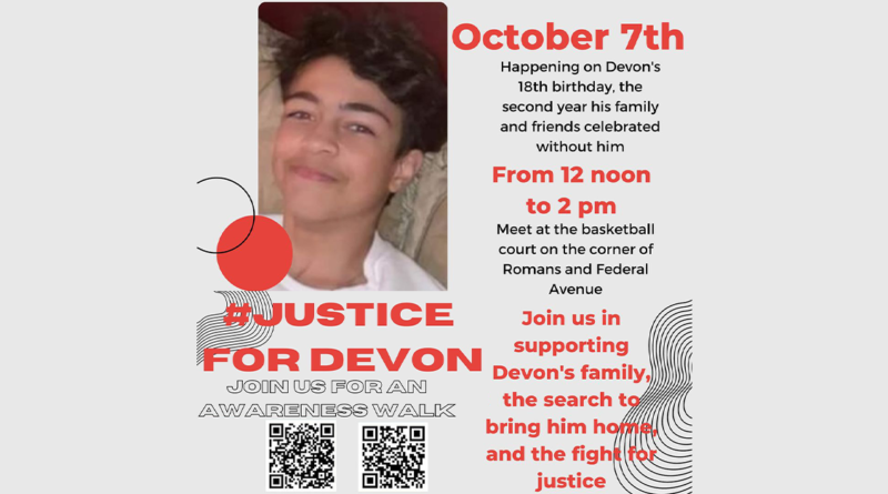 On October 7th, Devon's 18th birthday, his family will be hosting a march at the basketball courts on the corner of Romans and Federal Avenue. PLEASE join them from 12 noon to 2pm to celebrate Devon and continue the fight for justice and to find him. THEY NEED YOUR SUPPORT! Let's make some noise for Devon on his birthday and show Halifax how much we care about this young man and his family ❤️ #JusticeForDevon #BringDevonHome