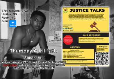 Event poster for 'Justice Talks' - Thursday, April 11, 2024 - Dalhousie University, Collaborative Health Education Buidling, 5793 University Ave, Halifax, NS, Room 150 - Register through QR Code