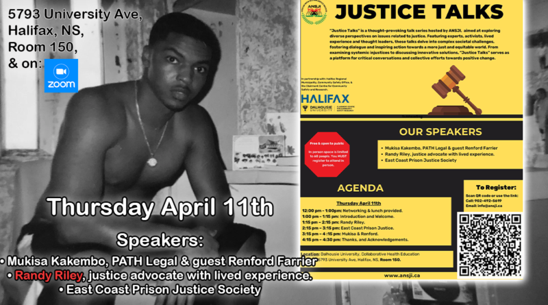 Event poster for 'Justice Talks' - Thursday, April 11, 2024 - Dalhousie University, Collaborative Health Education Buidling, 5793 University Ave, Halifax, NS, Room 150 - Register through QR Code