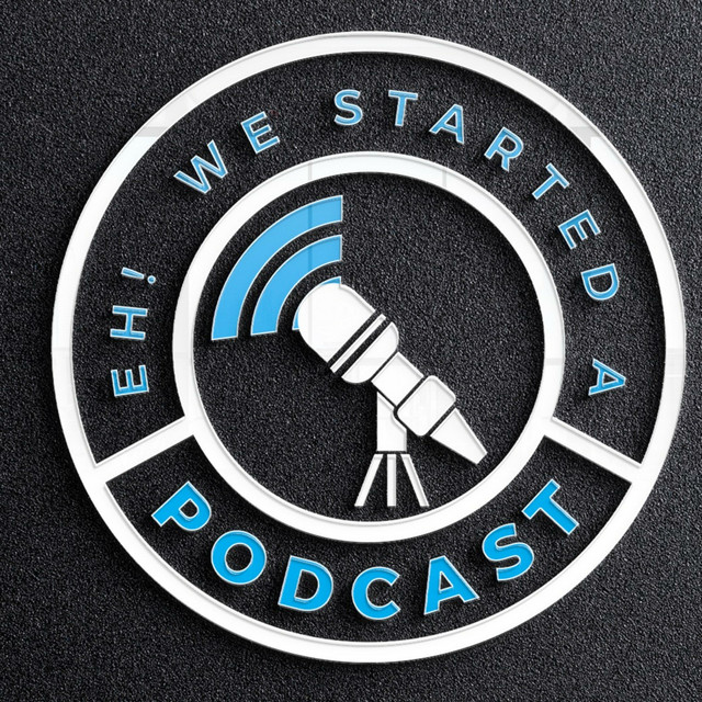 Eh! We Started a Podcast (logo)
